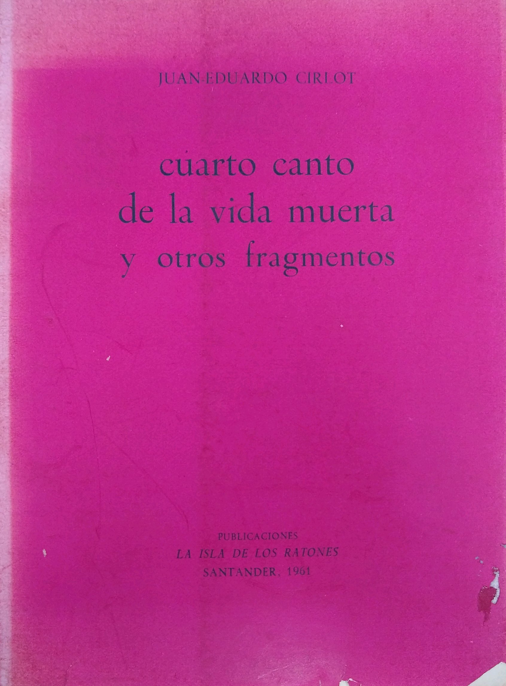 Cuarto canto de la vida muerta